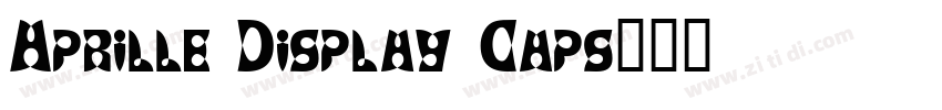 Aprille Display Caps字体转换